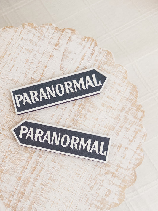 Paranormal Sign