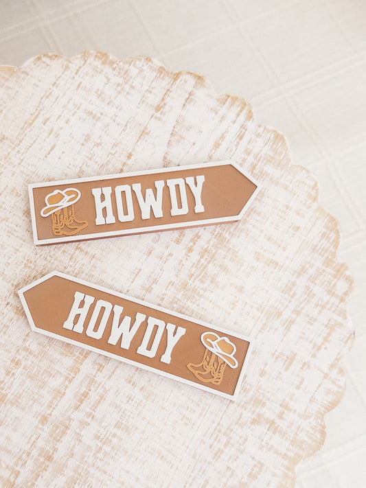 Howdy Sign