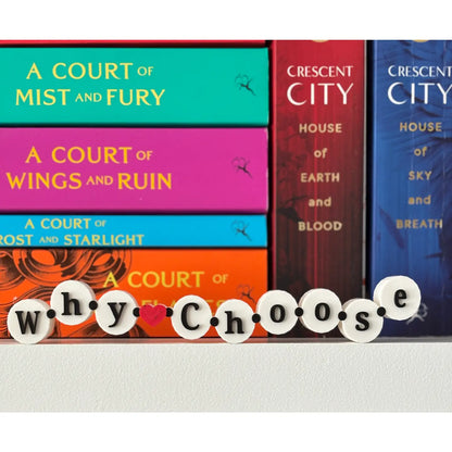 Friendship Bracelet Why Choose Bookshelf Sign