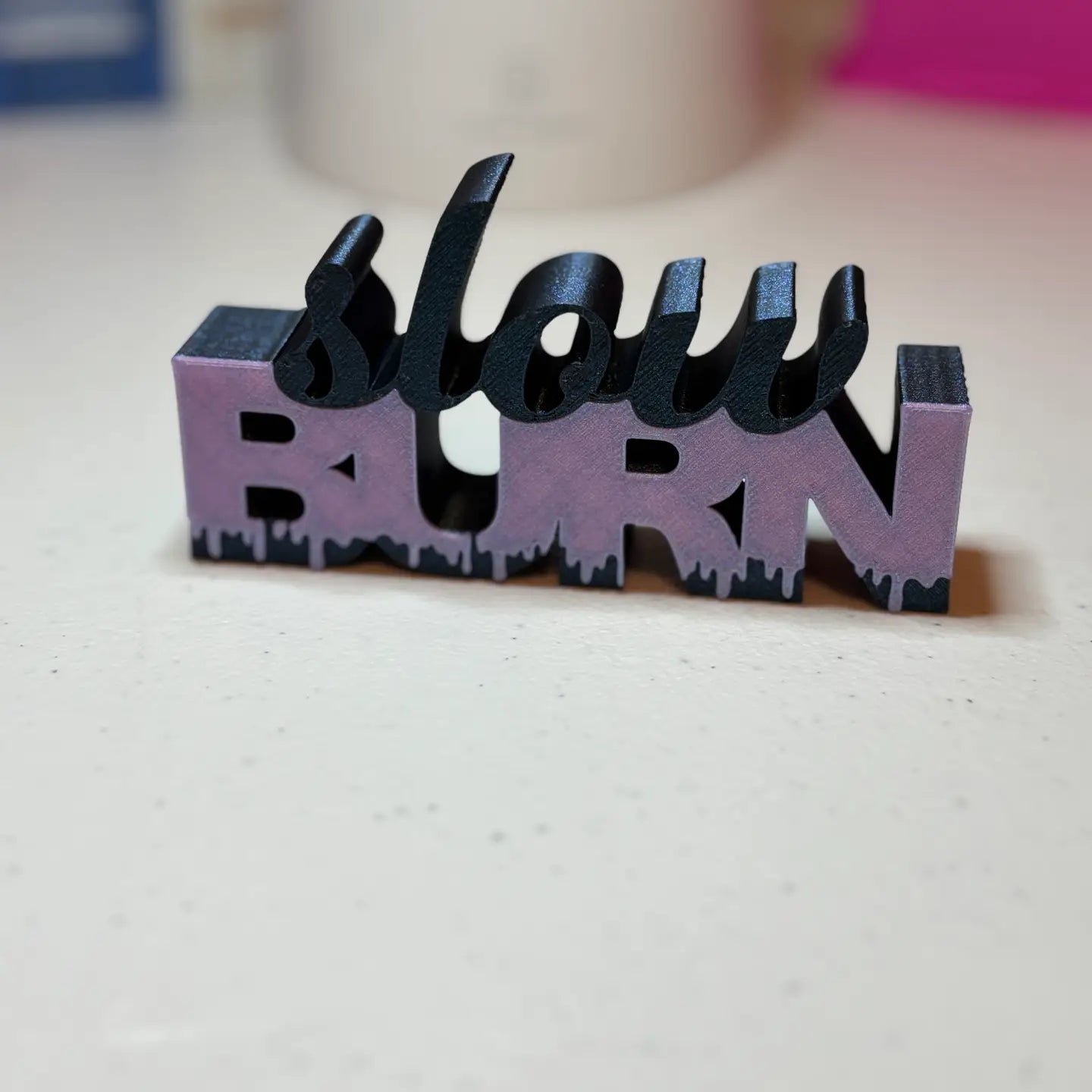 Slow Burn Sign